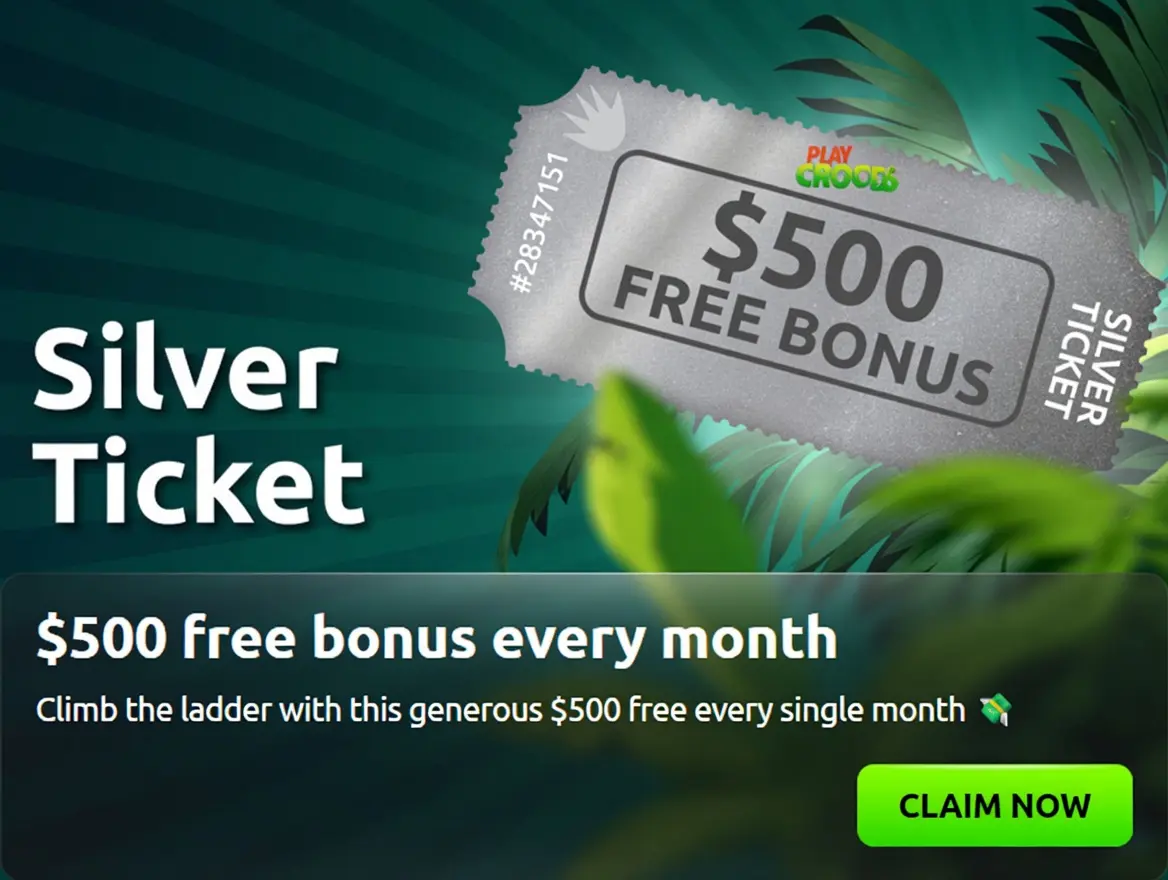 PlayCroco silver ticket monthly bonus promo